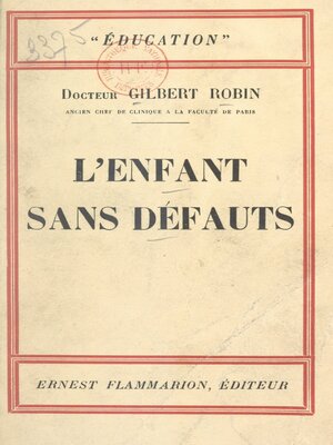 cover image of L'enfant sans défauts